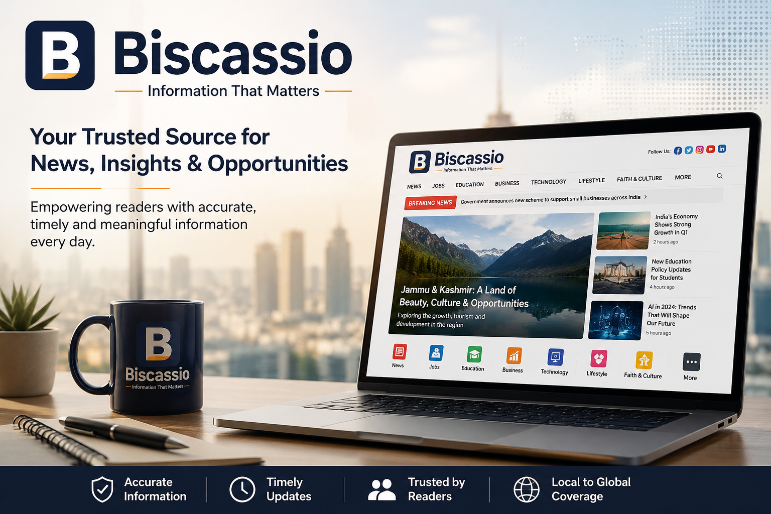 Welcome to Biscassio: Information That Matters